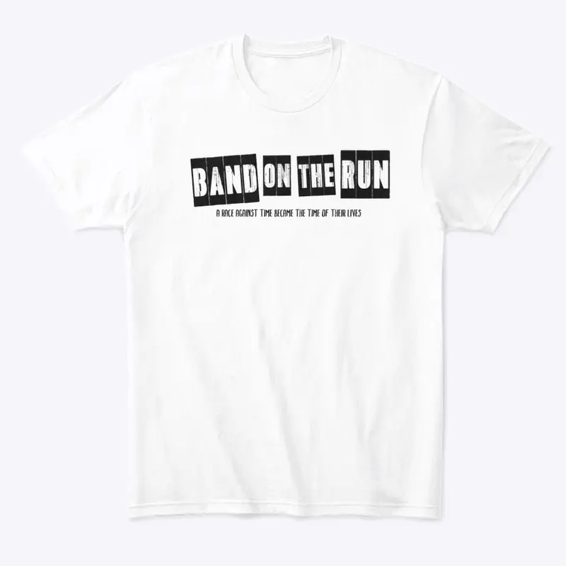 Band on the Run Movie Swag-Blk on White